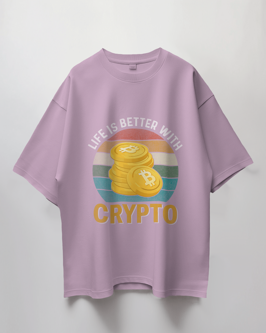 Life Is Better With Crypto Graphic Print Oversized T-Shirt