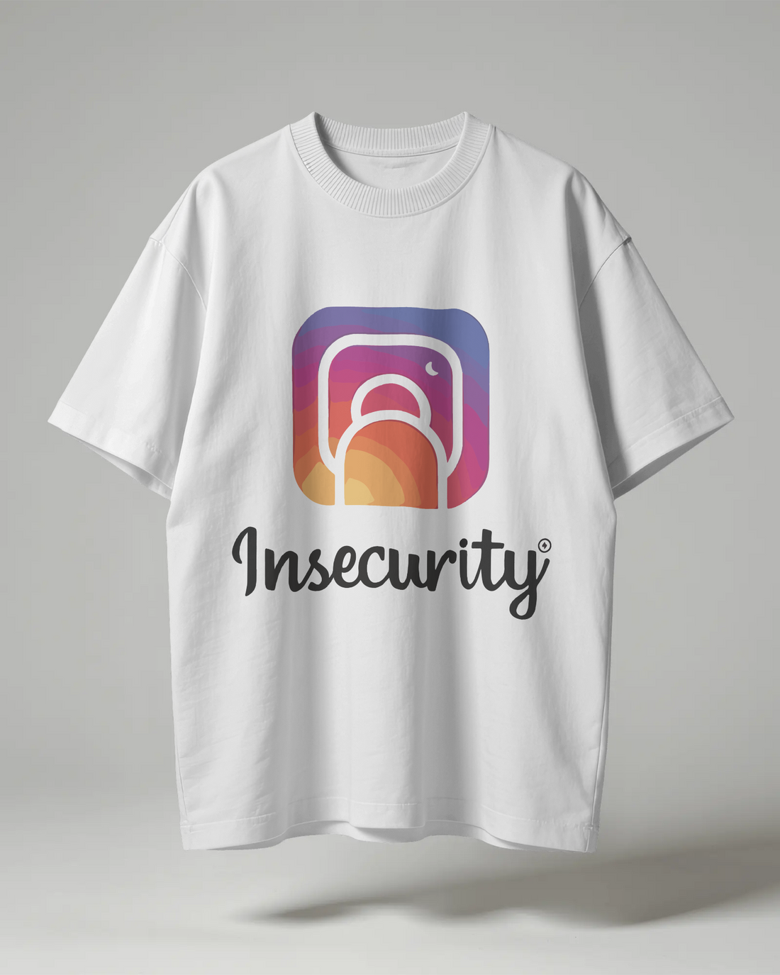 Insecurity Oversized Tee